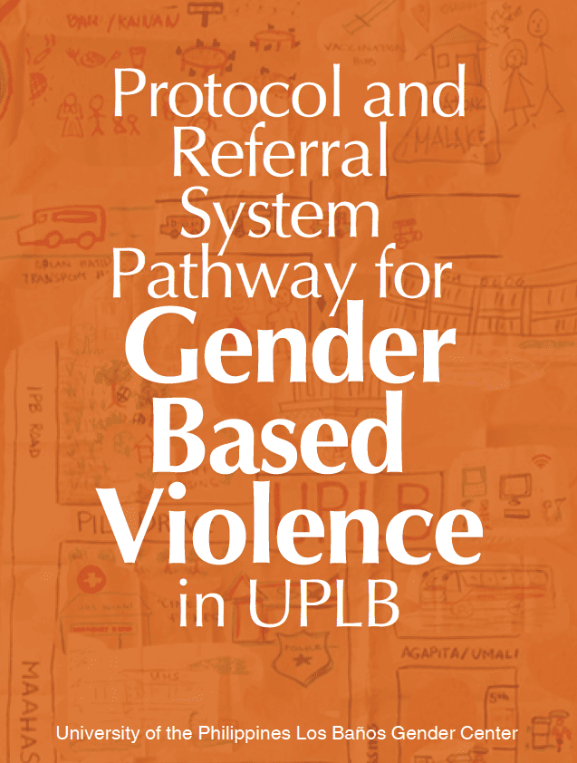 Protocol and Referral System Pathway for Gender Based Violence in UPLB